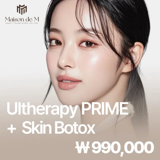 Maison de M Ultherapy PRIME & Skin Botox